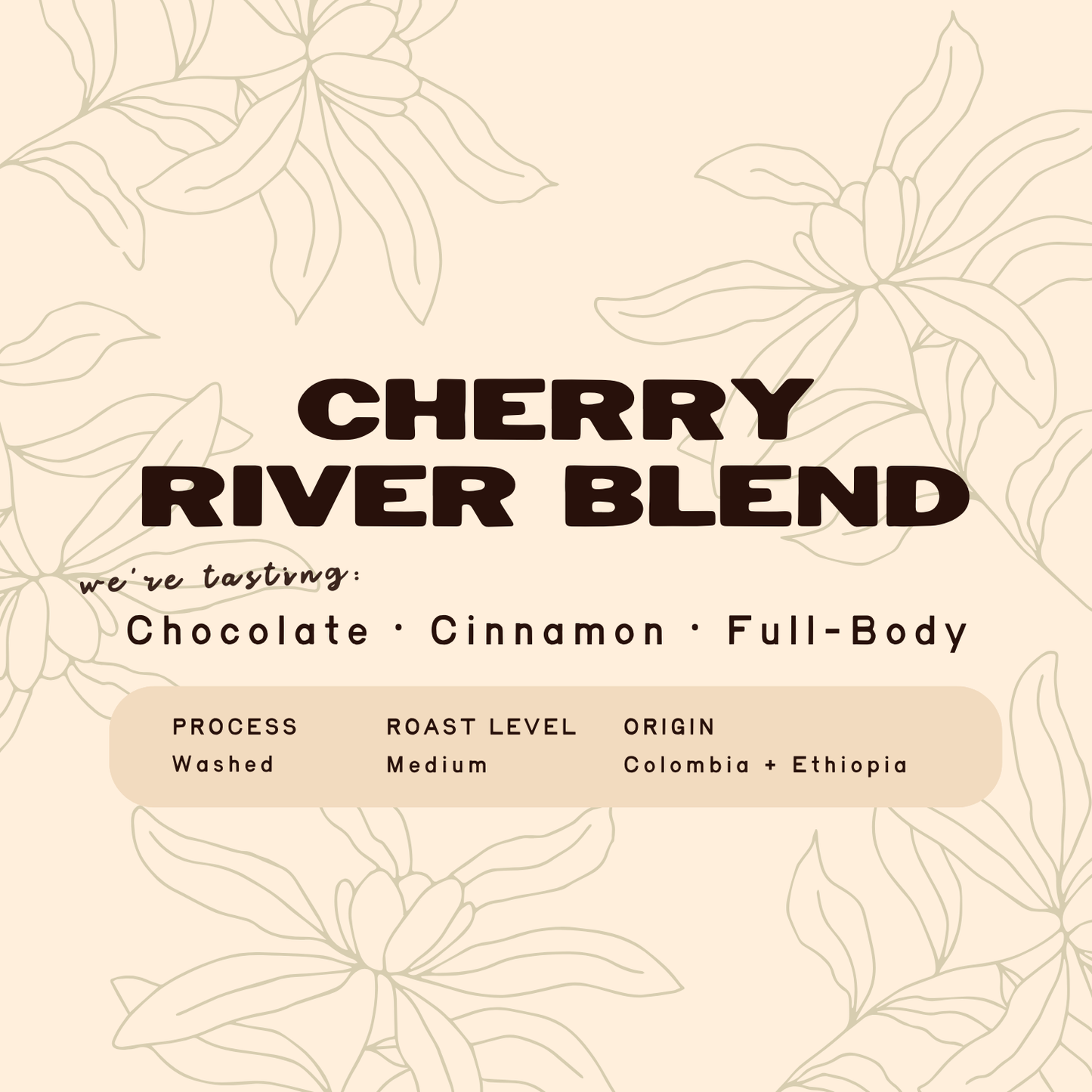 Cherry River Blend