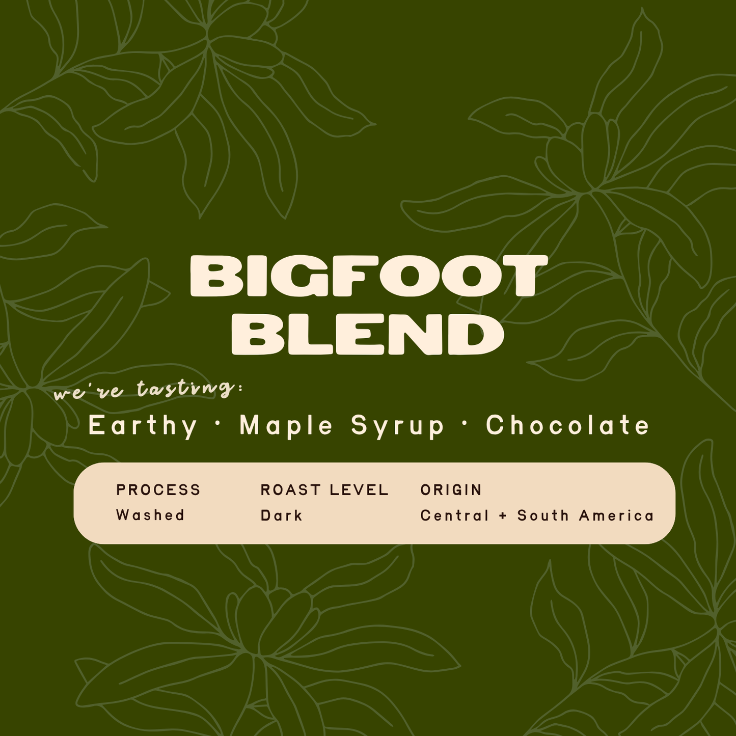 Bigfoot Blend